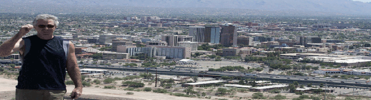 Here I am, in Tucson, Arizona.