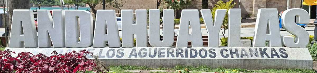 Andahuaylas: Where the Past and Present Share the Same Streets